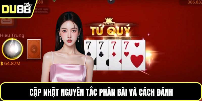 Cập nhật nguyên tắc phân bài và cách đánh